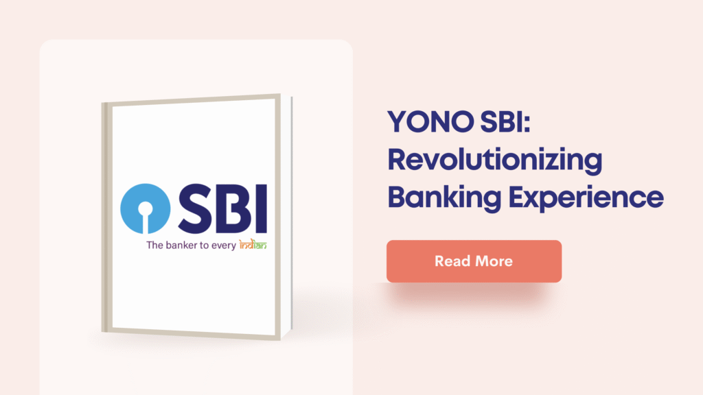 YONO SBI: Revolutionizing Banking Experience